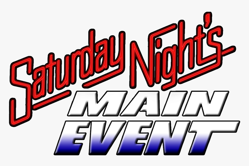 Saturday Nights Main Event Logo 2006 - Saturday Night's Main Event Logo, HD Png Download