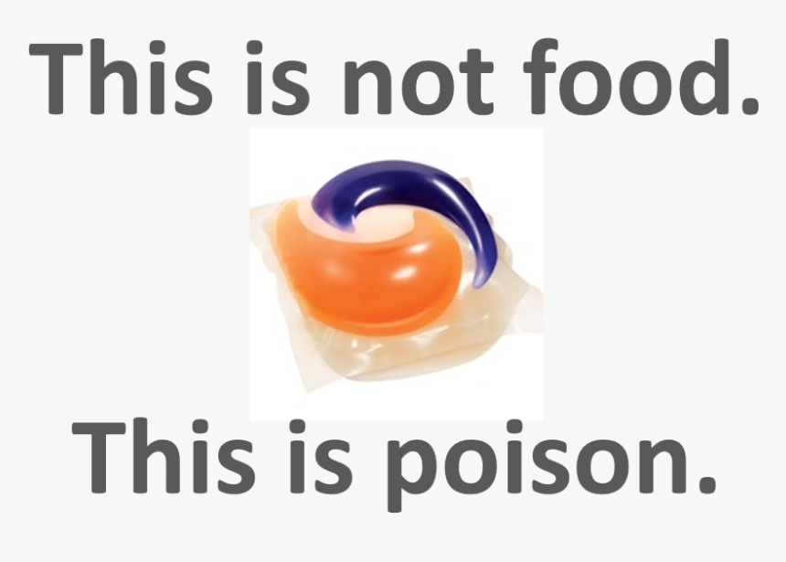 The Human Brain Is The Crowning Achievement Of Evolution, - Do Not Eat Tide Pods, HD Png Download