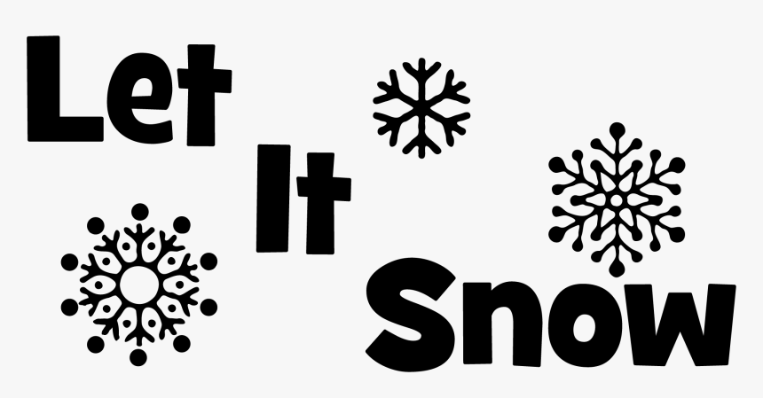 Glitter Clipart Snow - Let It Snow Outline, HD Png Download