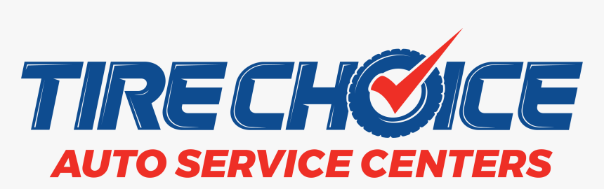 Tire Choice Auto Service Centers - Tire Choice Auto Service Center, HD Png Download