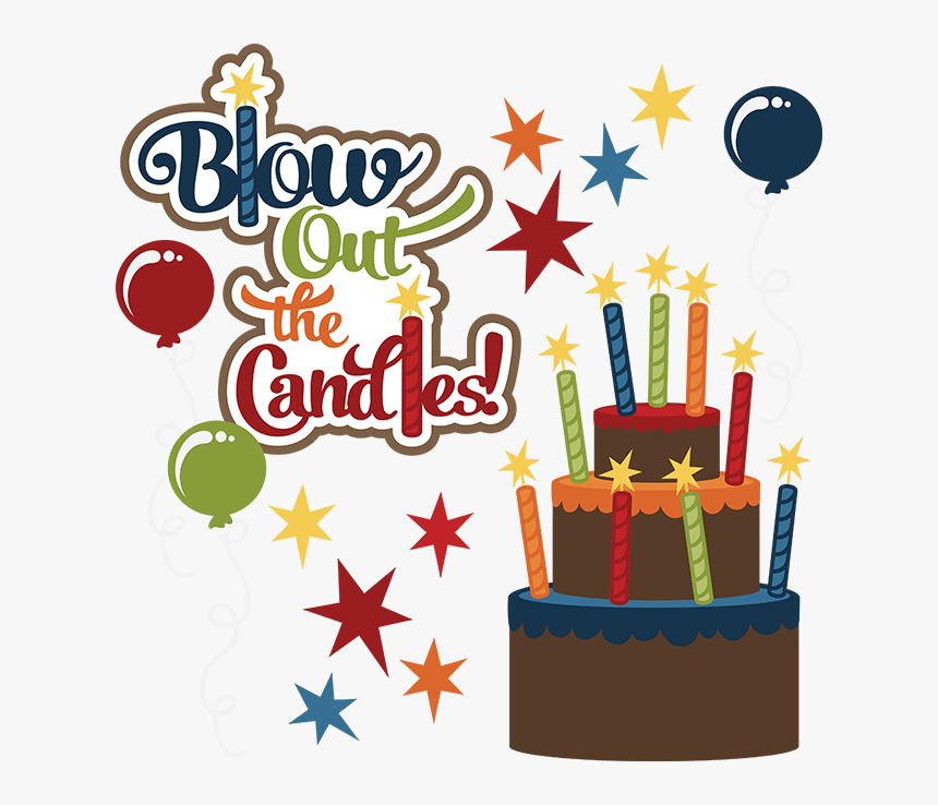 Blow Out The Candles - Happy Birthday Clipart For A Guy, HD Png Download