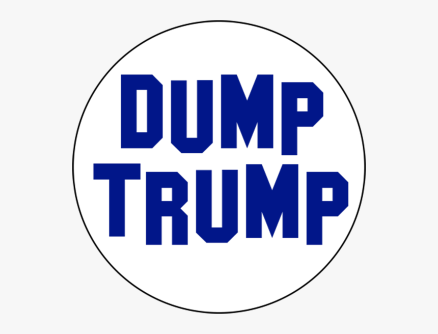 Dump Trump Button - Dump Trump Logo, HD Png Download