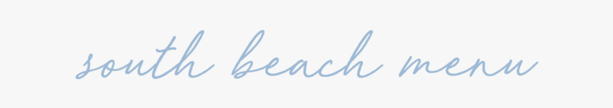 Southbeachmenu - Calligraphy, HD Png Download
