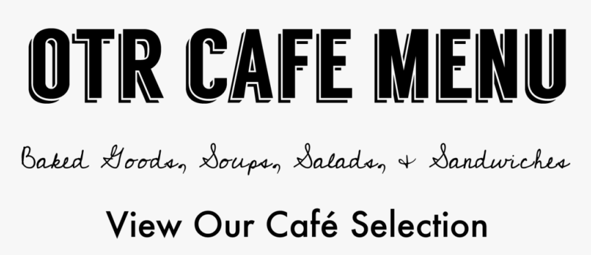 Otr Cafe Menu - Calligraphy, HD Png Download