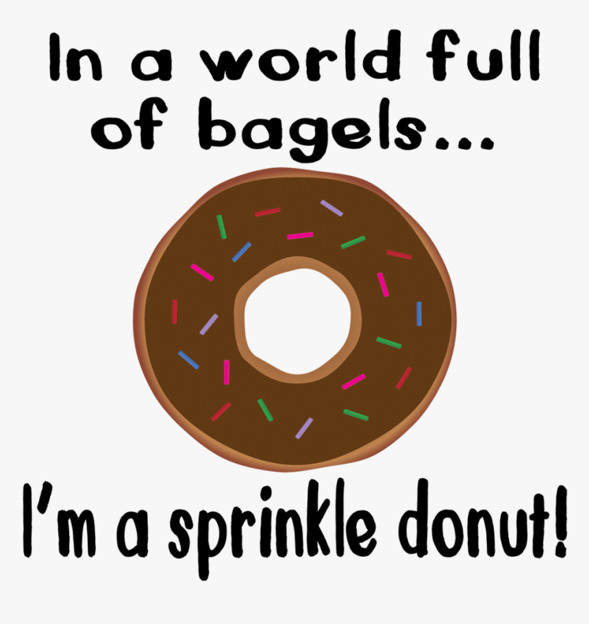 In A World Full Of Bagelsi& - Circle, HD Png Download