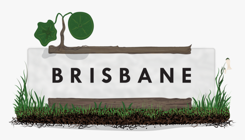 Brisbane Grass Landscape - Sign, HD Png Download