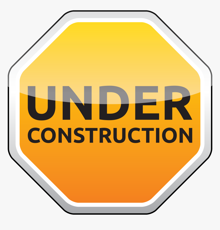 Under Construction Sign Png Clipart - Construction Sign Png, Transparent Png
