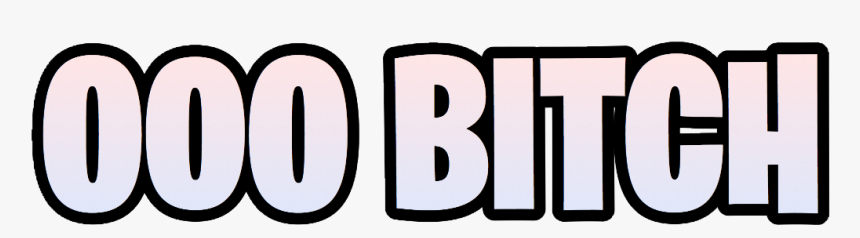 Bitch You Dumb Meme, HD Png Download