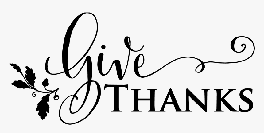 Give Thanks Clipart Black And White, HD Png Download