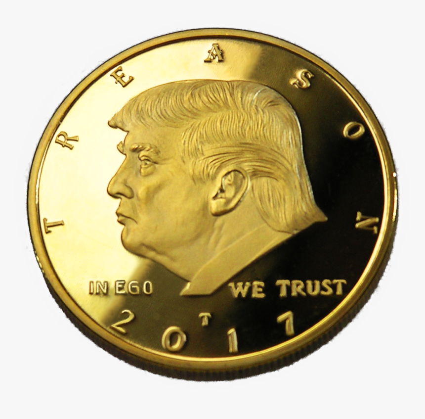Not My President - Trump Gold Coin, HD Png Download