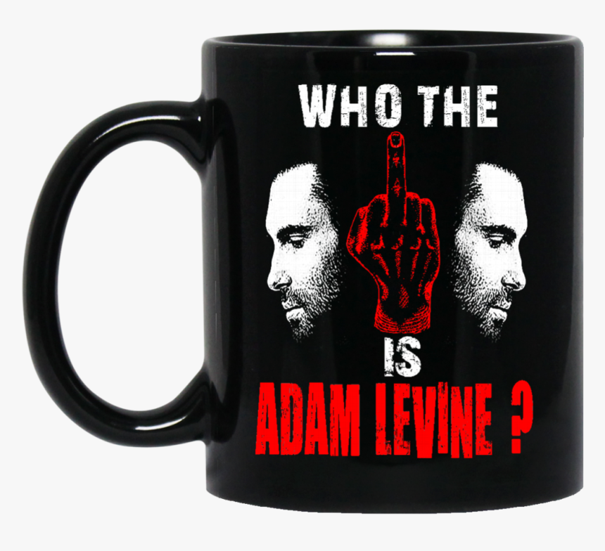 Adam Levine Mug Who The Is Adam Levine Coffee Mug Tea, HD Png Download