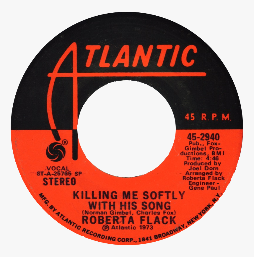 Killing Me Softly With His Song By Roberta Flack Us - First Time Ever I Saw Your Face Record, HD Png Download