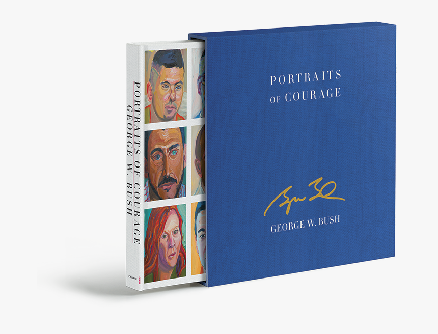 Portraits Of Courage: A Commander In Chief's Tribute, HD Png Download