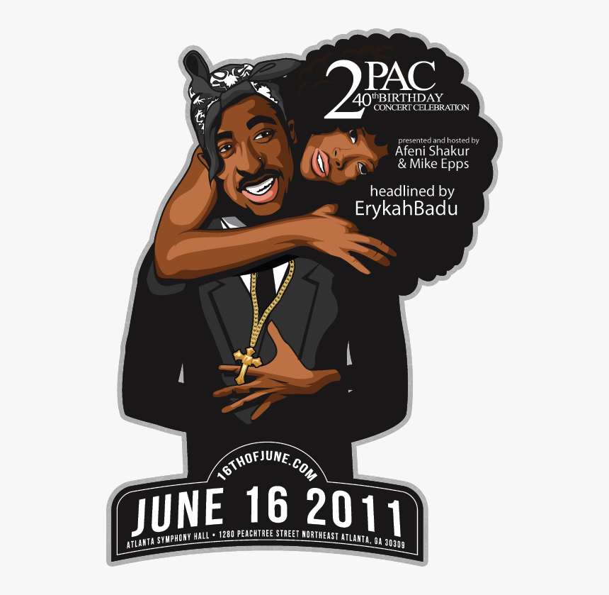 Tupac 40th Birthday, HD Png Download