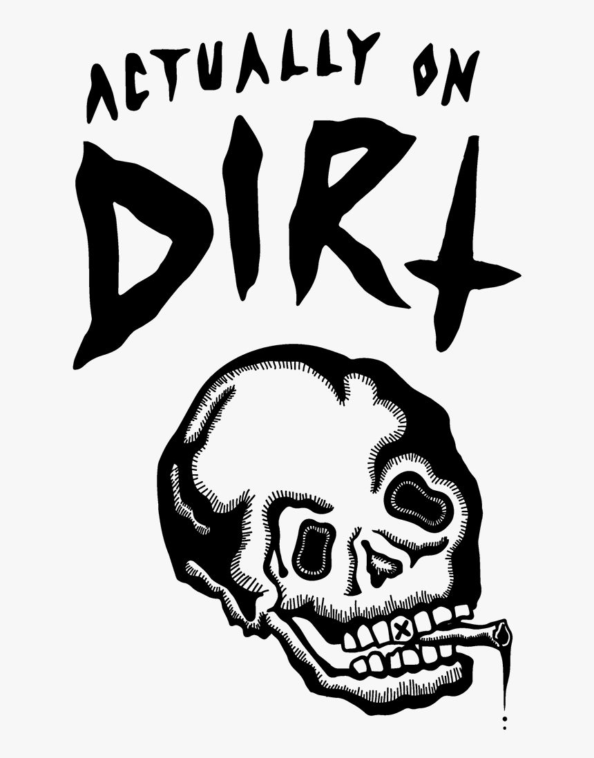Actually On Dirt, HD Png Download