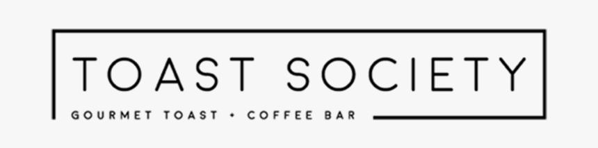 Toast Society Cafe, HD Png Download