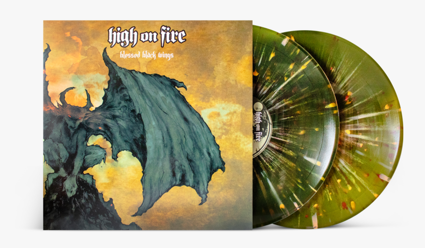 High On Fire Blessed Black Wings 
 Class, HD Png Download