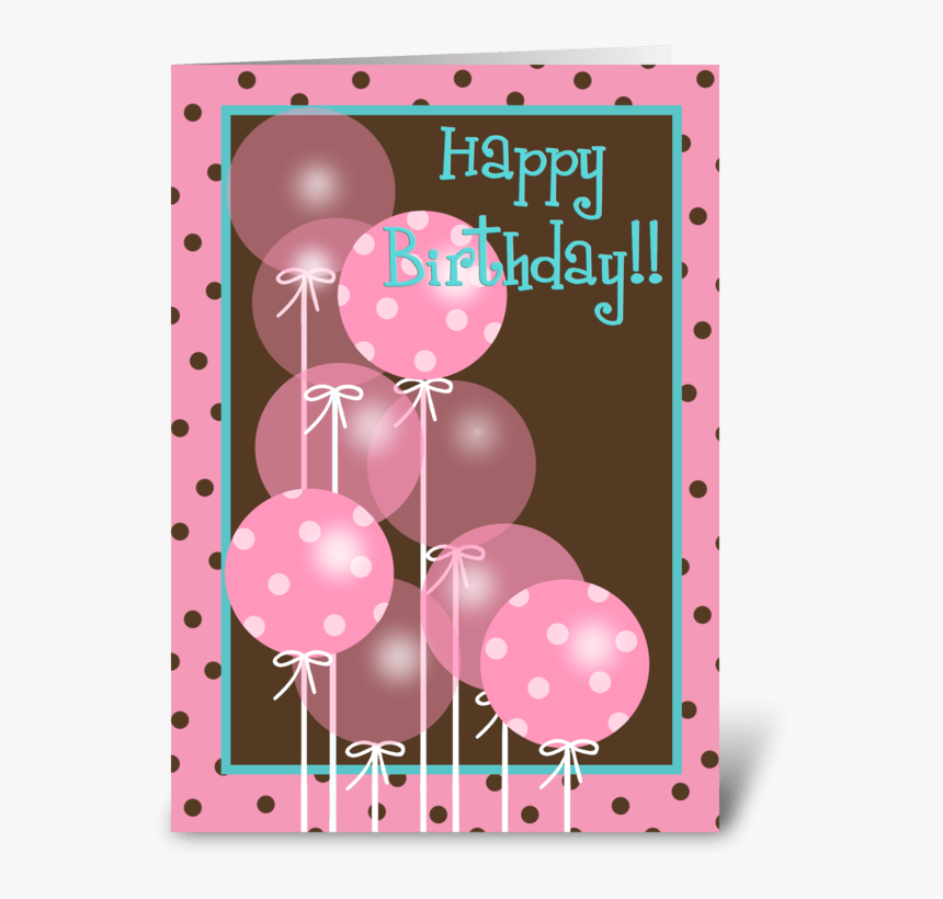 Pink Happy Birthday Balloons Greeting Card, HD Png Download