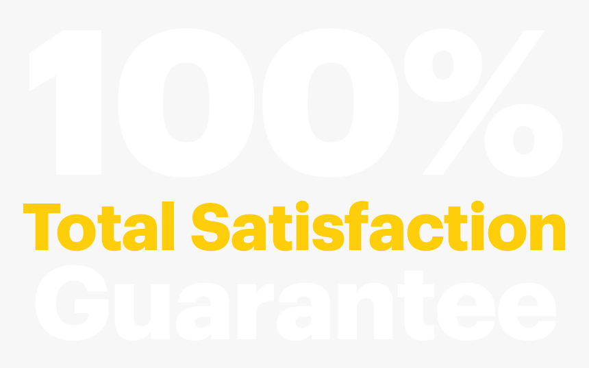 100% Total Satisfaction Guarantee, HD Png Download