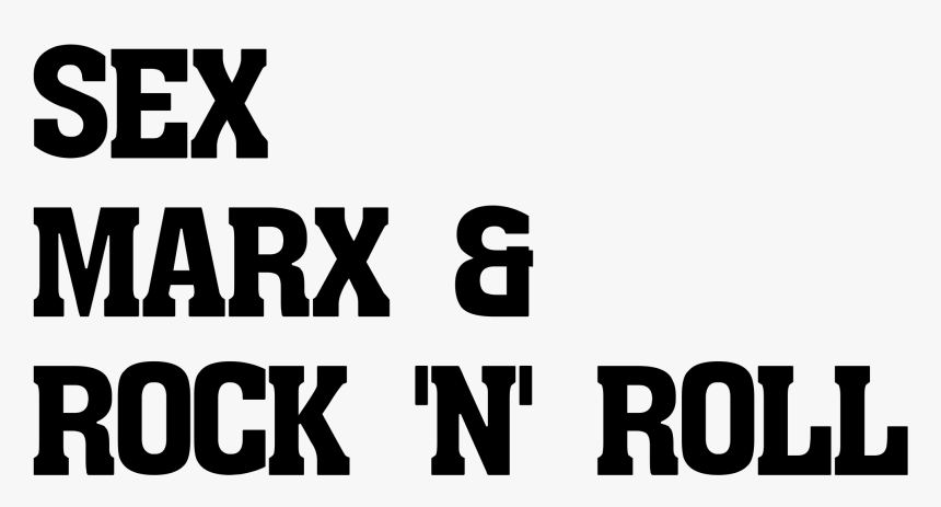 Sex Marx And Rock N Roll Clip Arts, HD Png Download