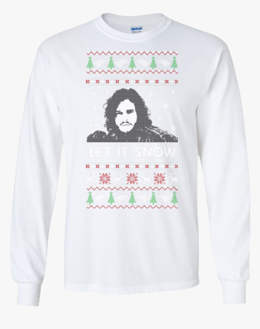 Jon Snow Ugly Christmas Shirts Let It Snow Hoodies - Long Sleeve Starbucks Shirt, HD Png Download