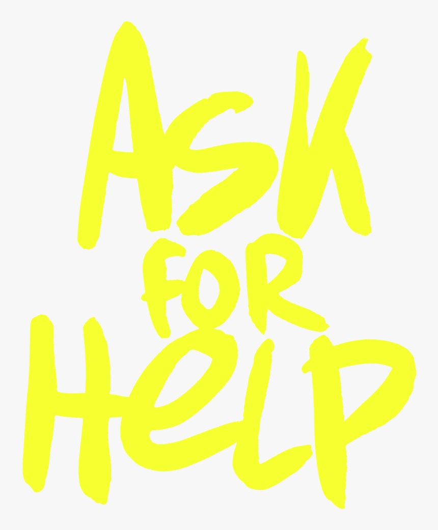 Ask For Help New - Calligraphy, HD Png Download