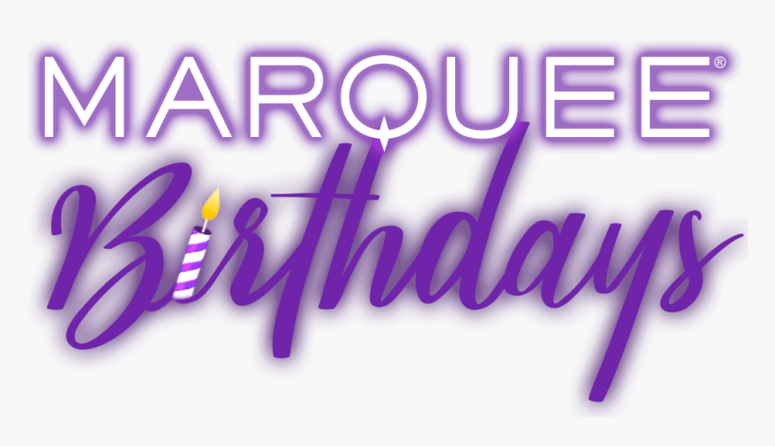 Marquee Birthday Packages Logo - Lilac, HD Png Download