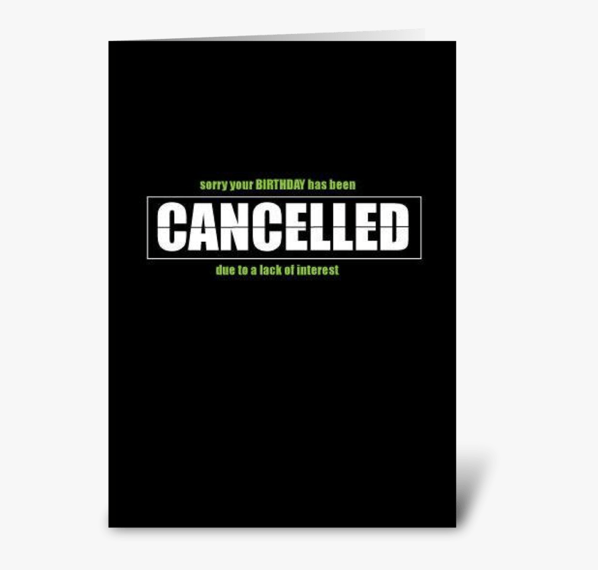 Cancelled Greeting Card - Excellence Real Estate, HD Png Download