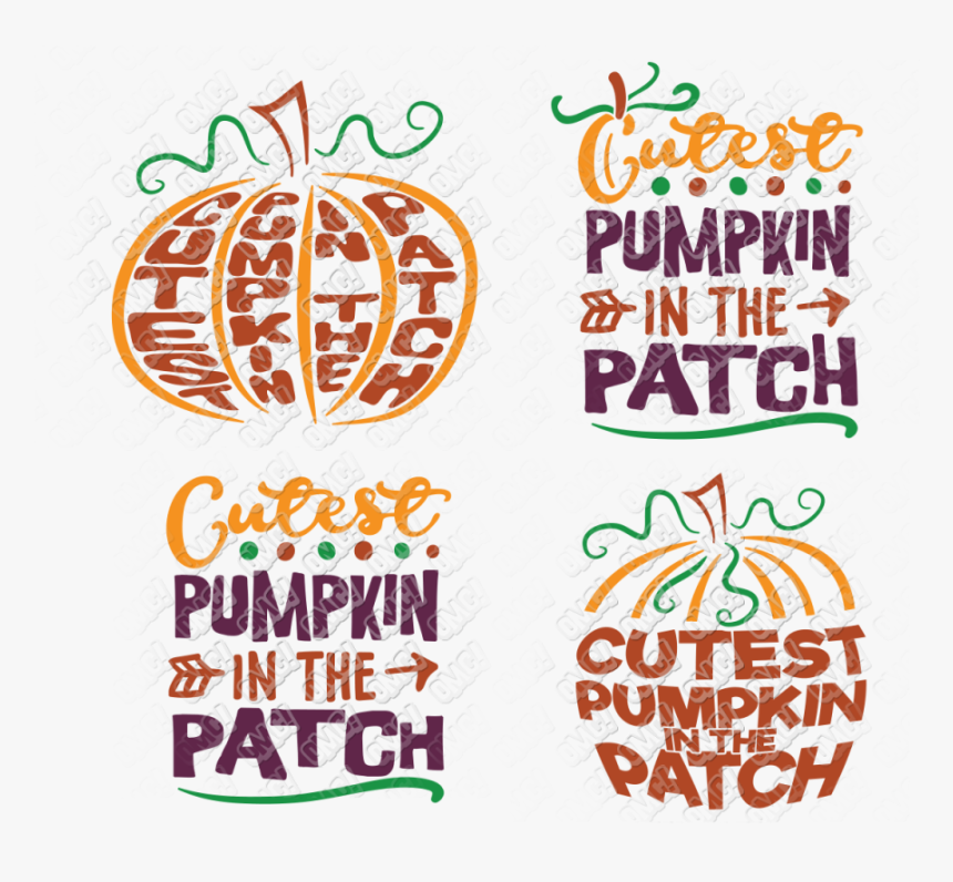 Cutest Pumpkin In The Patch Svg In Svg, Dxf, Png, Eps, - Cutest Pumpkin In The Patch, Transparent Png