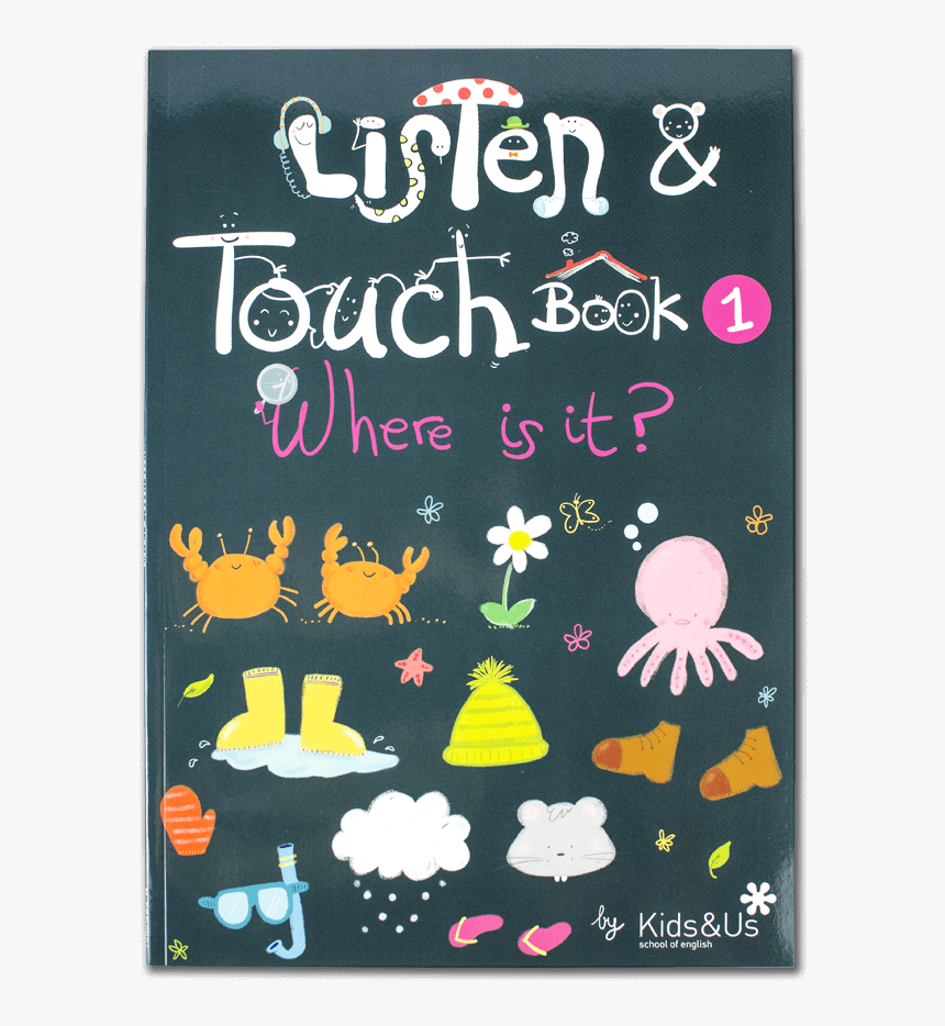 Read The Kids&us Listen&touch 1 Book - Illustration, HD Png Download