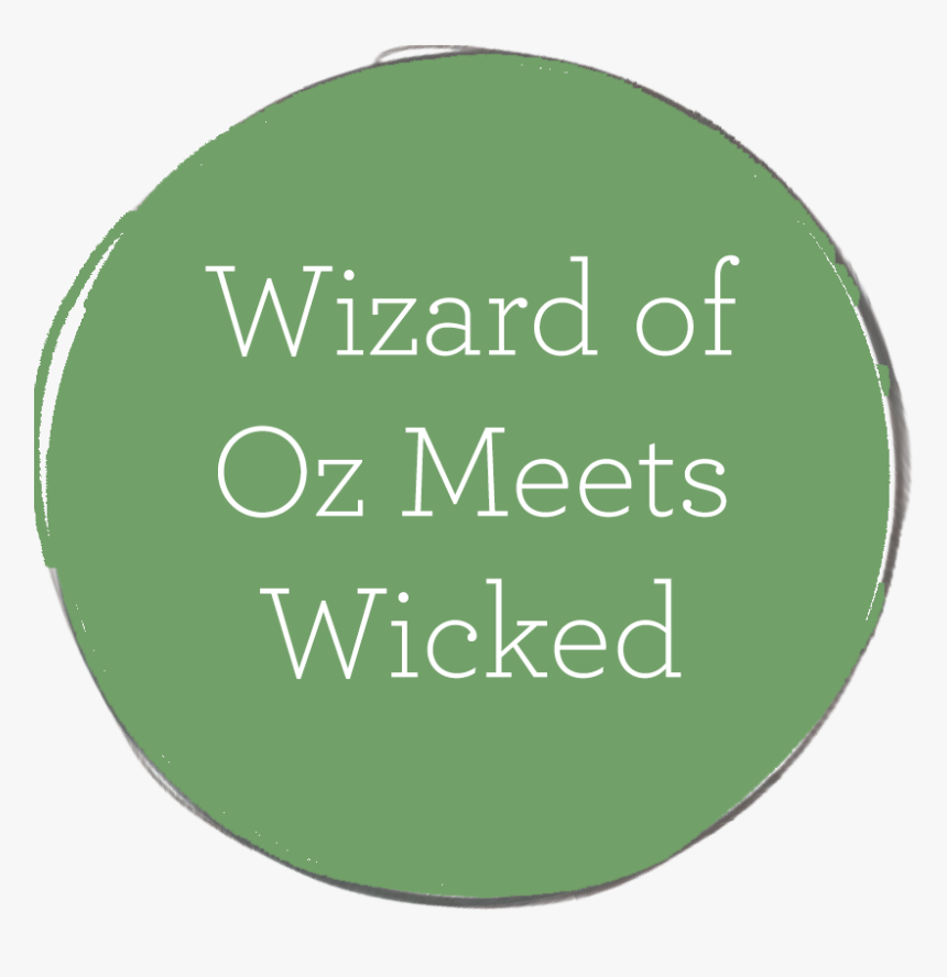 Wizard Of Oz Meets Wicked, HD Png Download