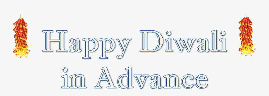 Happy Diwali In Advance Png Clipart Background - Calligraphy, Transparent Png