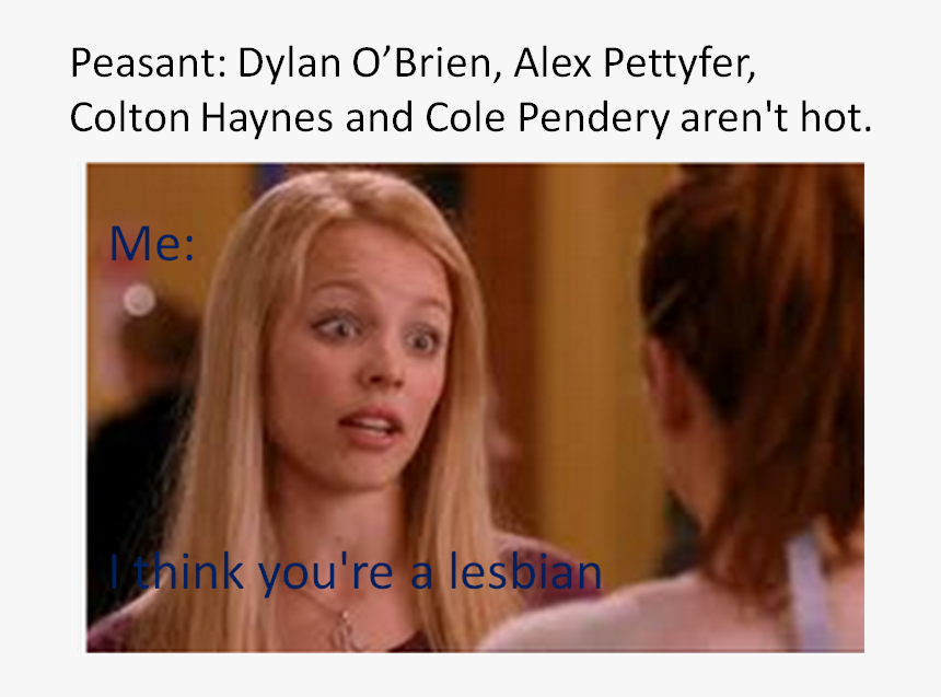Alex Pettyfer, Colton Haynes And Dylan O Brien - Think You Re A Lesbian, HD Png Download