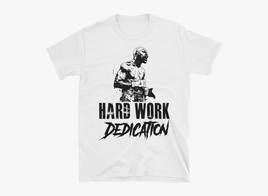 If they work hard. Hard times футболки. hard work dedication floyd. мейвезер футболки. work hard party harder футболка.