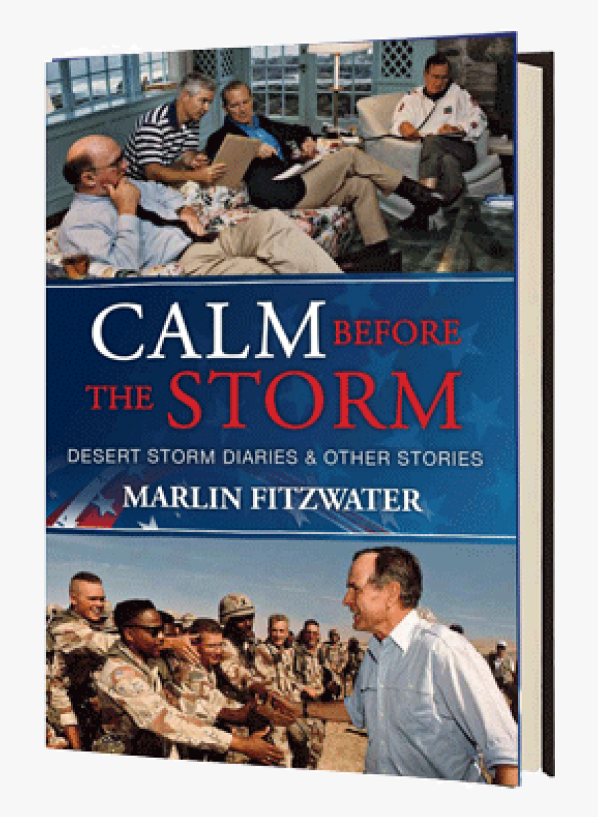 Calm Before The Storm Marlin Fitzwater, HD Png Download