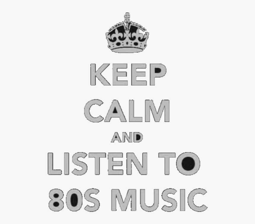 Transparent Keep Calm Crown Png - Keep Calm And Carry, Png Download