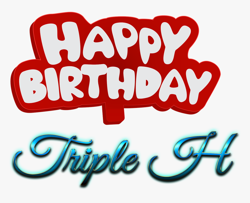 Triple H Happy Birthday Name Logo - Calligraphy, HD Png Download
