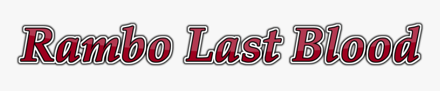 Rambo Last Blood - Graphics, HD Png Download