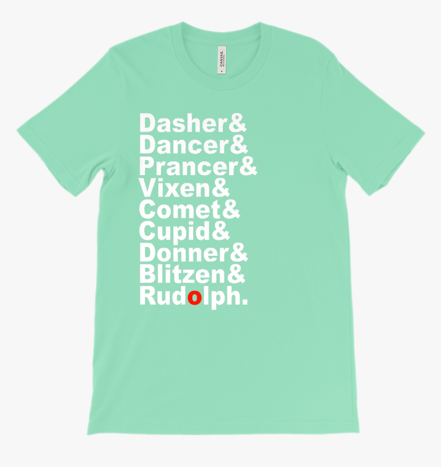 Reindeer Names, Rudolf Red Nose Graphic T- - T Shirt, HD Png Download