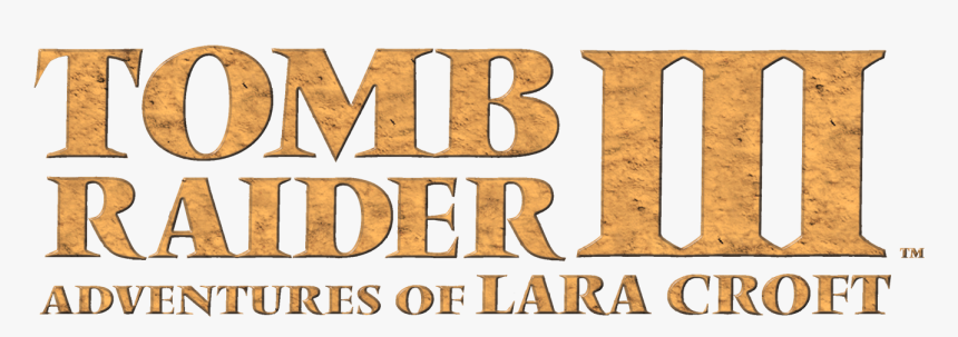 #tombraider #tomb #lara #croft #laracroft #games #title - Tomb Raider Iii Adventures Of Lara Croft Logo, HD Png Download