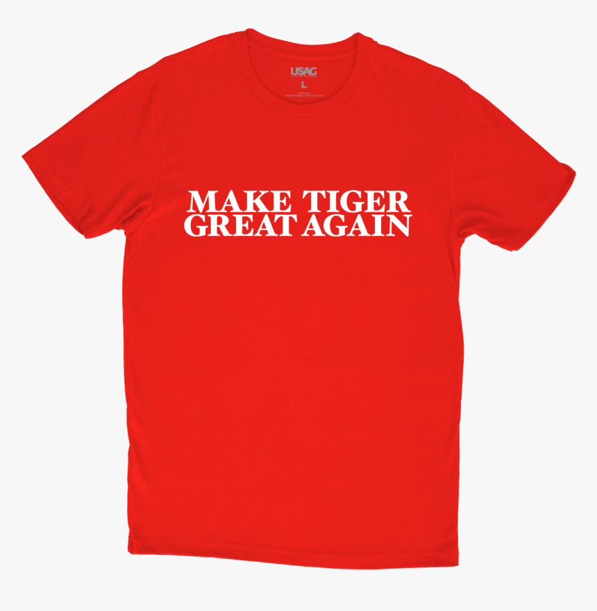 Make Tiger Great Again 
 Class - Logic Supermarket Shirt, HD Png Download
