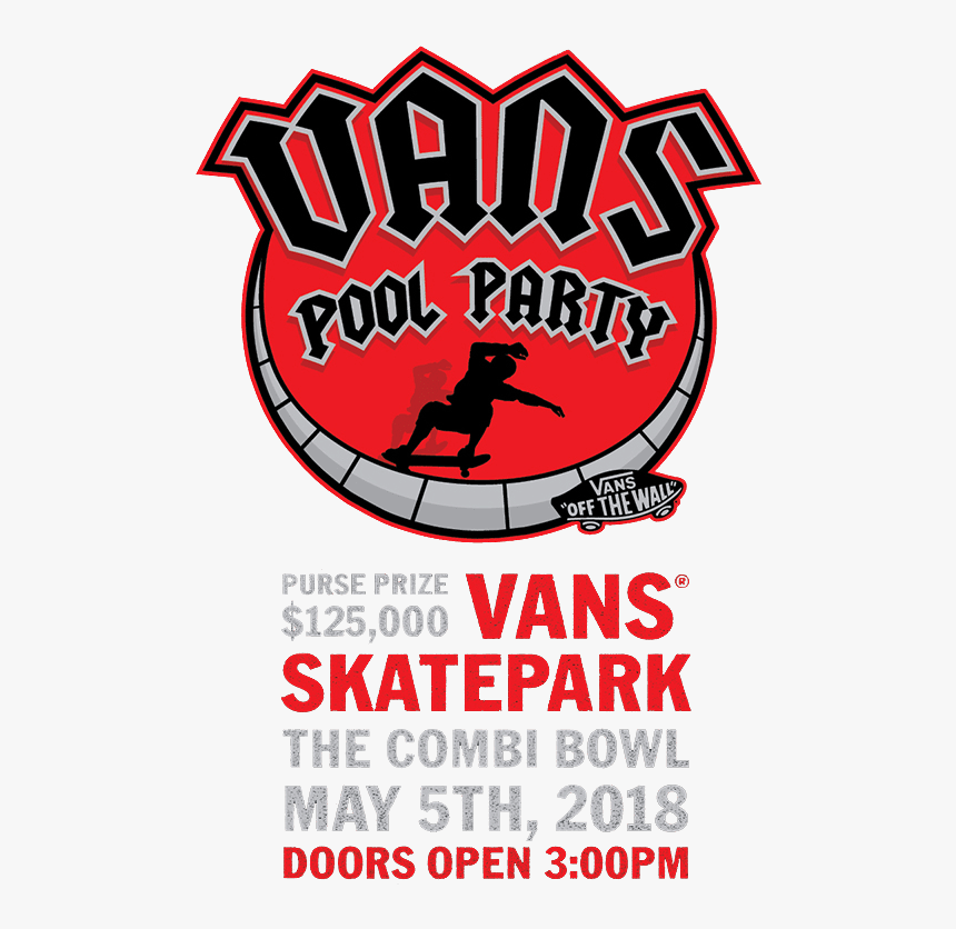 Vans Combi Pool Party 2018 Live Broadcast Pst And Cet - Vans Pool Party 2019, HD Png Download