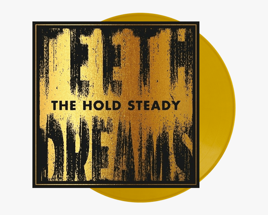 Hold Steady Teeth Dreams, HD Png Download