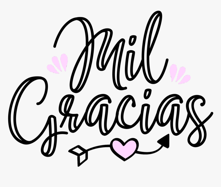 Mil Gracias Gracias Png Transparent Png Transparent Png Image