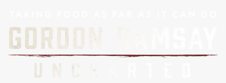 Gordon Ramsay Uncharted - Darkness, HD Png Download