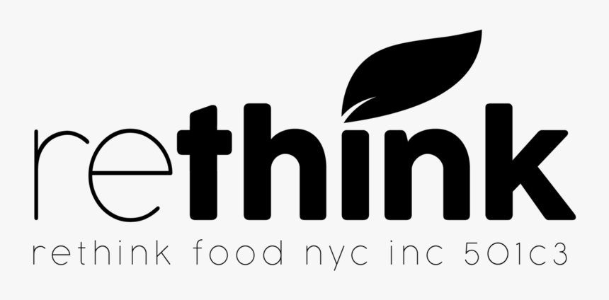 Rethink Black - Rethink Food Transparent, HD Png Download