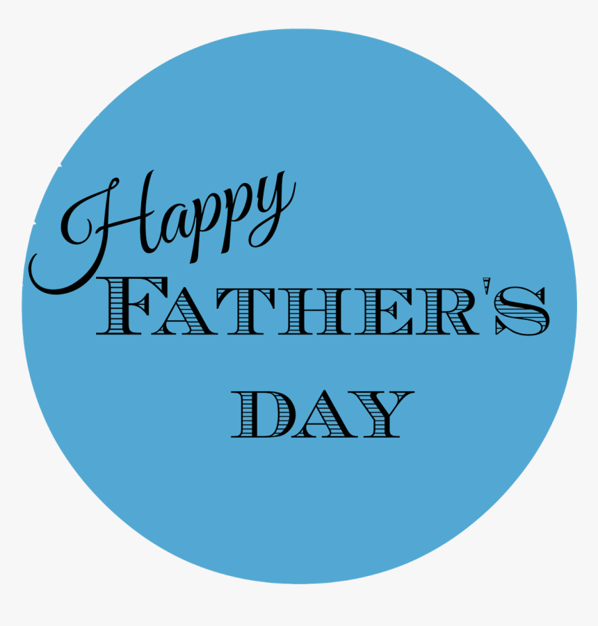 High Quality Fathers Day Cliparts For Free - Circle, HD Png Download