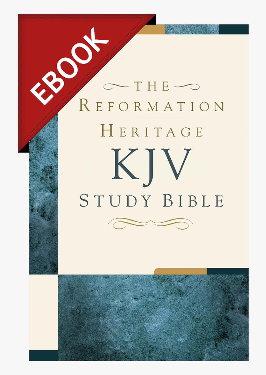 The Reformation Heritage Kjv Study Bible - Poster, HD Png Download