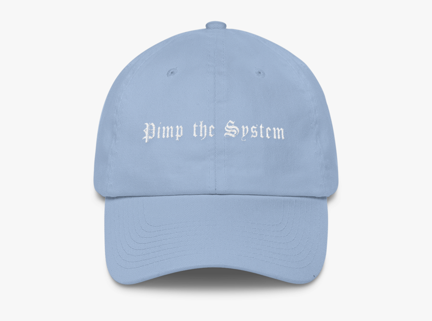 Pimp The System Dad Hat - Cap, HD Png Download