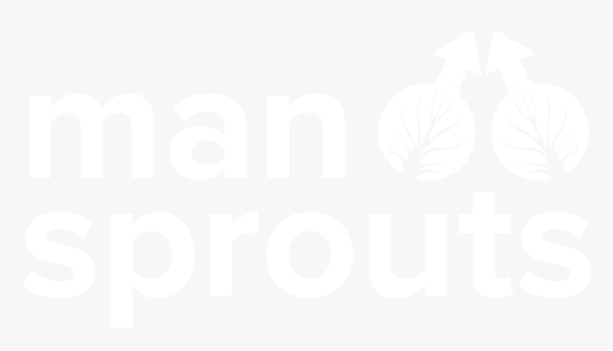 Man Sprouts Logo Final Copy White Large-01 - Johns Hopkins Logo White, HD Png Download